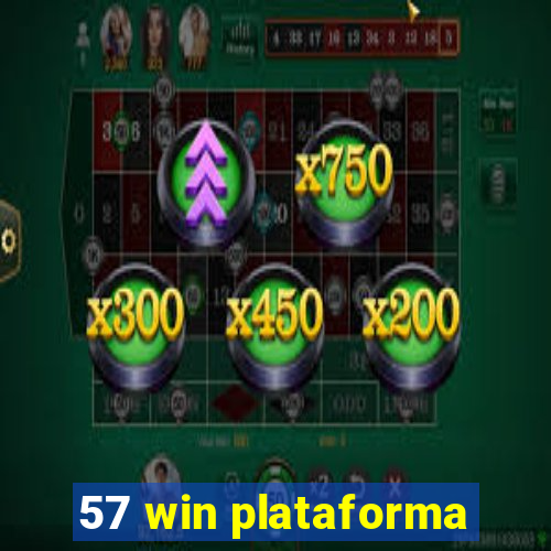 57 win plataforma